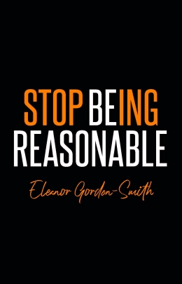 stop_being_reasonable_cover
