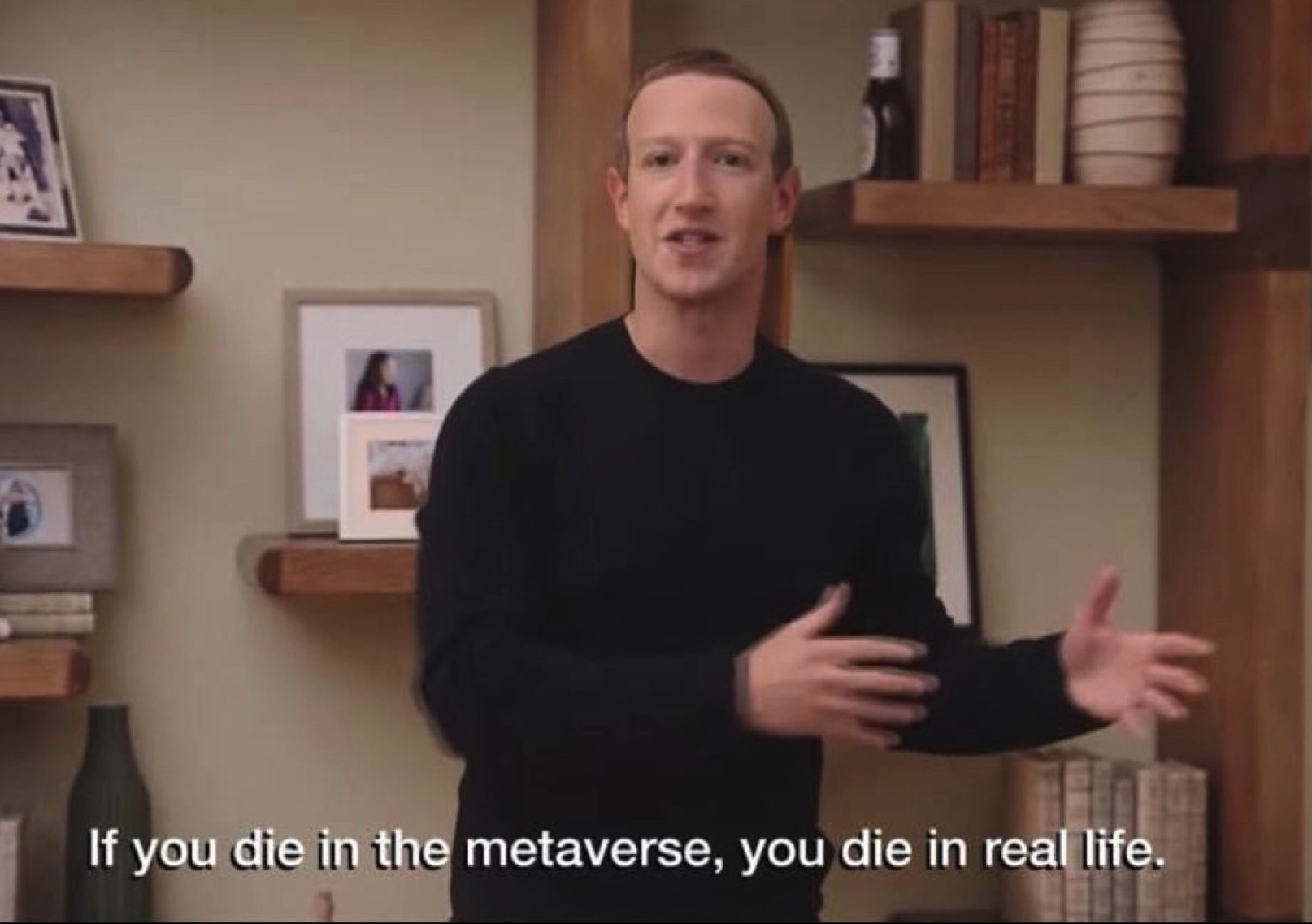 Meme image showing Mark Zuckerberg with the words "If you die in the metaverse, you die in real life" superimposed